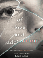 Of Love and Addiction