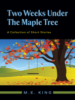 Two Weeks Under The Maple Tree