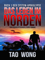 Das Leben im Norden: Ein Apokalyptischer LitRPG-Roman