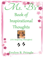 Ms. “B’S” Book of Inspirational Thoughts: (151 Inspiring Thoughts)