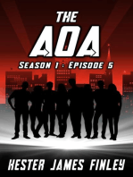 The AOA (Season 1 : Episode 5): The Agents of Ardenwood, #5