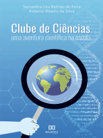 Clube de Ciências: uma aventura científica na escola