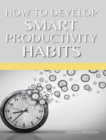 How To Develop Smart Productivity Habits