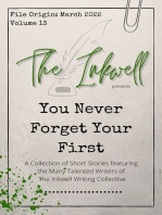 The Inkwell presents: You Never Forget Your First