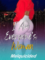I Am Everyone's Woman