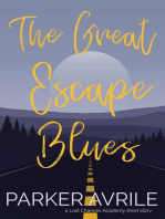 The Great Escape Blues: Last Chances Academy