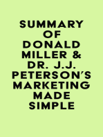 Summary of Donald Miller & Dr. J.J. Peterson's Marketing Made Simple