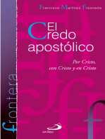 El credo apostólico: Por Cristo, con Cristo y en Cristo