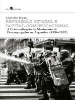 Repressão Estatal e Capital Comunicacional: A criminalização do movimento de desempregados na Argentina (1996-2002)