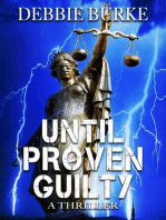 Until Proven Guilty: Tawny Lindholm Thrillers, #7
