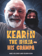 Kearin the Ninja and his Grampa: E-Book Edition