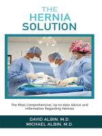 The Hernia Solution: The Most Comprehensive, Up-to-date Advice and Information Regarding Hernias