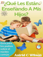 ¿Qué Les Están Enseñando A Mis Hijos?