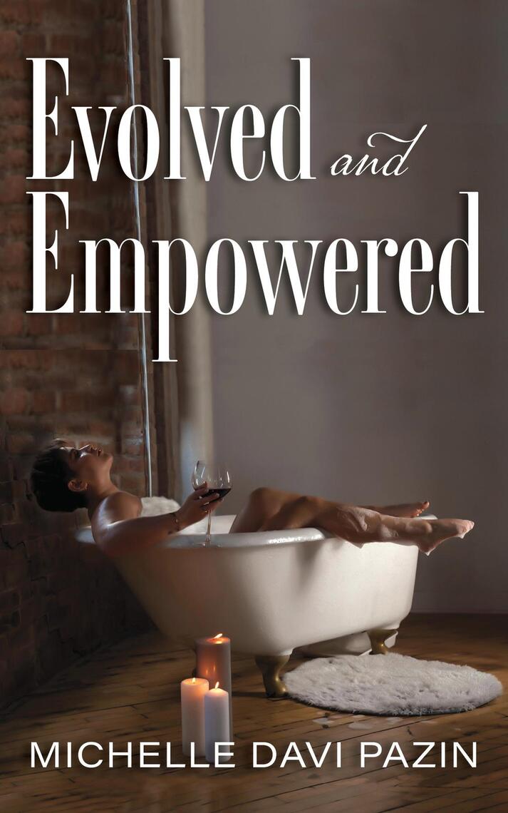 Evolved and Empowered by Michelle Davi Pazin photo