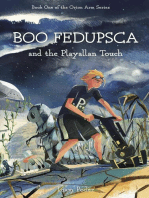 Boo Fedupsca and the Playallan Touch