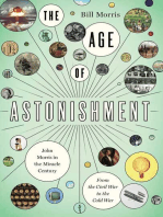 The Age of Astonishment: John Morris in the Miracle Century—From the Civil War to the Cold War