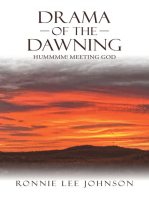 Drama of the Dawning