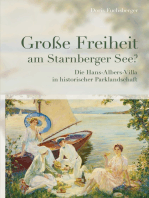Große Freiheit am Starnberger See?: Die Hans-Albers-Villa in historischer Parklandschaft