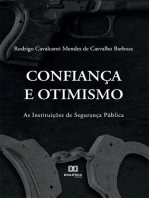 Confiança e Otimismo:  As Instituições de Segurança Pública