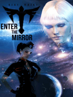 Enter the Mirror