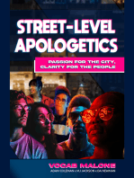Street-Level Apologetics: Passion for the City, Clarity for the People