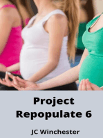 Project Repopulate 6