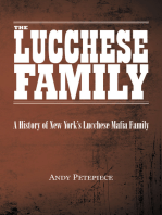 The Lucchese Family: A History of New York's Lucchese Mafia Family