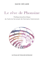 LE REVE DE PHONSINE: Poétique/psychocritique du Cycle du Survenant de Germaine Guèvremont