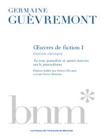 Oeuvres de fiction 1, édition critique: Tu seras journaliste et autres oeuvres sur le journalisme