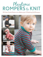 Playtime Rompers to Knit: 25 Cute Comfy Patterns for Babies plus 2 Matching Doll Rompers