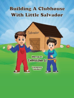 Building a Clubhouse with Little Salvador