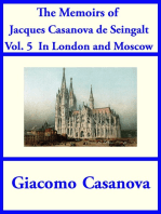 The Memoirs of Jacques Casanova de Seingalt Vol. 5: In London and Moscow