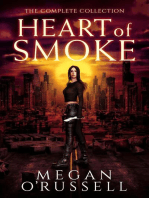 Heart of Smoke: The Complete Collection