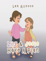 Lily & Josie Have a Plan
