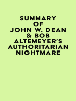 Summary of John W. Dean & Bob Altemeyer's Authoritarian Nightmare