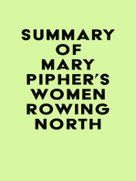 Summary of Mary Pipher's Women Rowing North