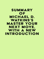 Summary of Michael D. Watkins's Master Your Next Move, with a New Introduction