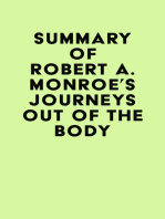 Summary of Robert A. Monroe's Journeys Out of the Body