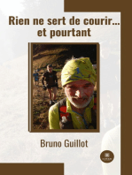 Rien ne sert de courir… et pourtant: Roman