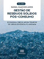 Gestão de Resíduos Sólidos Pós-Consumo: Economia Circular em tempos de obsolescência planejada (Volume 2)