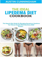 The Ideal Lipedema Diet Cookbook; The Superb Diet Guide To Managing Symptoms Lipedema For Vibrant Health With Nutritious RAD Recipes