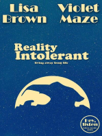 Reality Intolerant: Hey, listen