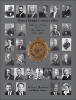Denver District Attorney's Office: A History of Crime in the Mile High City 1869 - 2021