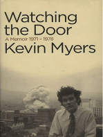 Watching The Door: A Memoir 1971-1978