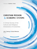 Christian Mission and Economic Systems: A Critical Survey of the Cultural and Religious Dimensions of Economies