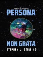 Persona Non Grata: Journey of Redemption