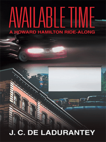 Available Time by J.C. De Ladurantey (Ebook) - Read free for 30 days