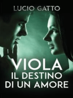 Viola, il destino di un amore