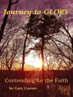 Journey to Glory-Contending for the Faith