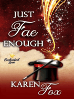 Just Fae Enough: Enchanted Love, #4